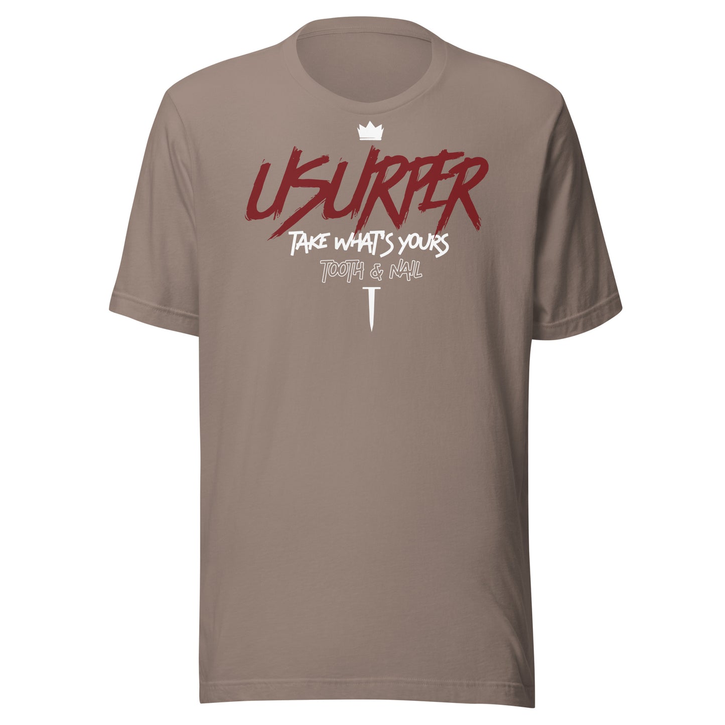 Tooth & Nail Usurper Unisex t-shirt